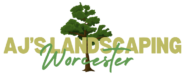 Aj's Landscaping Worcester